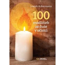 100 modlitieb za duše v očistci - Joseph Ackermann