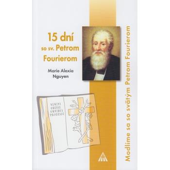 15 dní so sv. Petrom Fourierom - Marie Alexia Nguyen