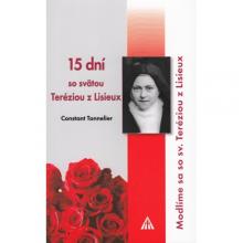 15 dní so svätou Teréziou z Lisieux - Constant Tonnelier