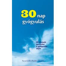 30 nap gyógyulás