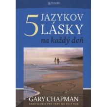 5 jazykov lásky na každý deň - Gary Chapman