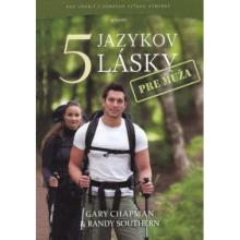 5 jazykov lásky pre muža - Gary Chapman - Randy Southern