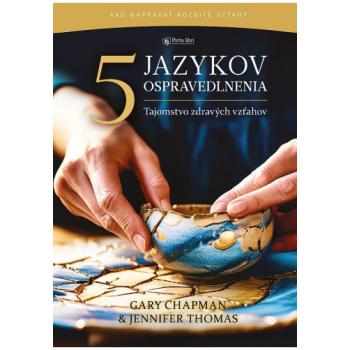 5 jazykov ospravedlnenia - Gary Chapman - Jennifer Thomas