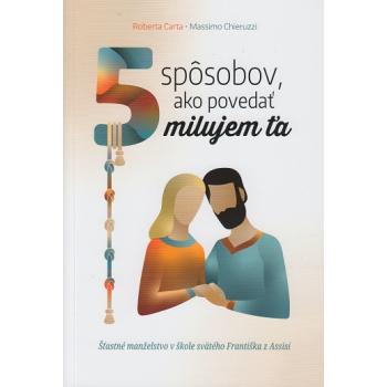 5 spôsobov, ako povedať milujem ťa - Massimo Chieruzzi - Roberta Carta