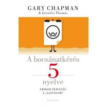 A bocsánatkérés 5 nyelve - Gary Chapman