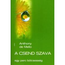 A csend szava - Anthony de Mello