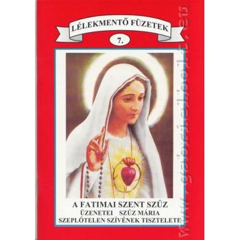A Fatimai Szent Szűz üzenetei