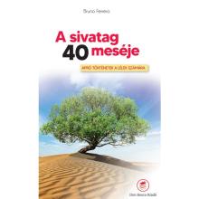 A sivatag 40 meséje - Bruno Ferrero