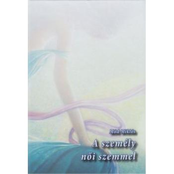 A személy női szemmel - Mód Miklós