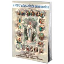 A szent rózsafüzér imádkozása A szent rózsafüzér imádkozása