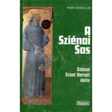 A Sziénai Sas - Piero Bargellini