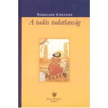 A tudós tudatlanság - Nikolaus Cusanus