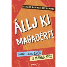 Állj ki magadért! - Gershen Kaufman, Lev Raphael