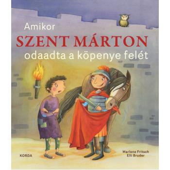 Amikor Szent Márton odaadta a köpenye felét