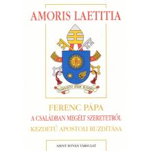 Amoris laetitia - Ferenc pápa