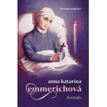 Anna Katarína Emmerichová - životopis - Thomas Wegener