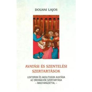 Avatási és szentelési szertartások