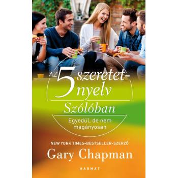 Az 5 szeretetnyelv: Szólóban - Gary Chapman