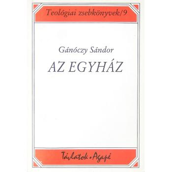 Az egyház - Gánóczy Sándor