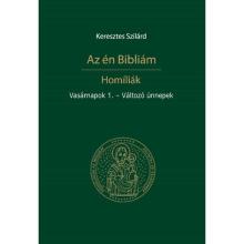 Az én Bibliám - Vasárnapok 1. - Változó ünnepek