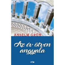 Az év ötven angyala - Anselm Grün