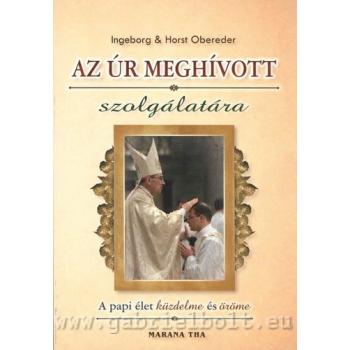 Az Úr meghívott szolgálatára - Ingeborg & Horst Obereder