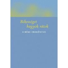 Békességet hagyok rátok