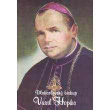 Blahoslavený biskup Vasiľ Hopko