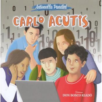 Carlo Acutis - Antonella Pandini