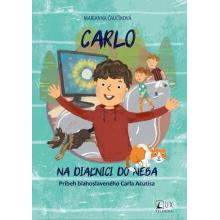 Carlo: Na diaľnici do neba - Marianna Čaučíková