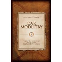 Dar modlitby - Stephen Kendrick, Alex Kendrick