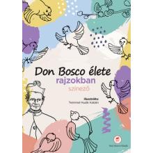 Don Bosco élete rajzokban színező