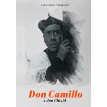 Don Camillo a don Chichi - Giovannino Guareschi