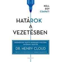 Határok a vezetésben - Henry Cloud