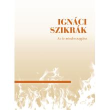 Ignáci szikrák - Az év minden napjára