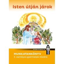 Isten útján járok 3. osztályos munkatankönyv