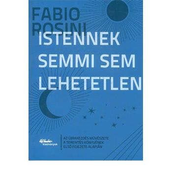 Istennek semmi sem lehetetlen - Fabio Rosini