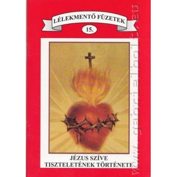 Jézus Szíve tiszteletének története