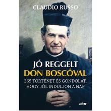 Jó reggelt Don Boscóval - Claudio Russo