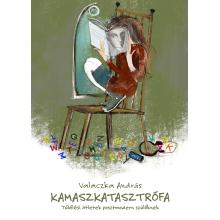 Kamaszkatasztrófa - Valaczka András