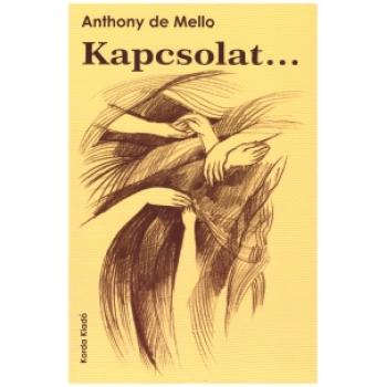 Kapcsolat - Anthony De Mello SJ
