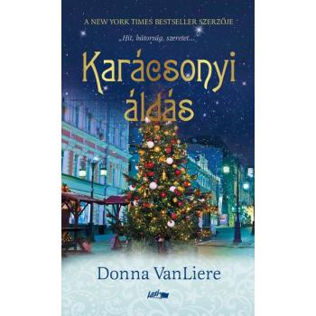 Karácsonyi áldás - Donna VanLiere