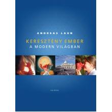 Keresztény ember a modern világban - Andreas Laun