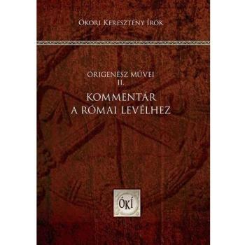 Kommentár a Római levélhez - Órigenész