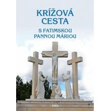 Krížová cesta s Fatimskou Pannou Máriou - Rastislav Palovič