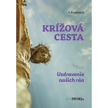 Krížová cesta: Uzdravenie našich rán - s. Anastasia