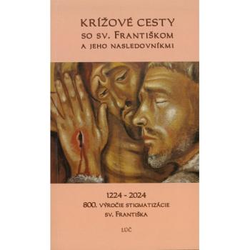 Krížové cesty so sv. Františkom a jeho nasledovníkmi