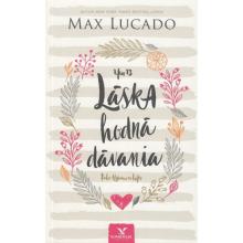 Láska hodná dávania - Max Lucado