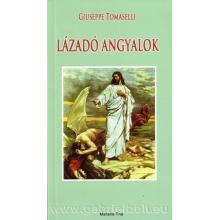Lázadó angyalok - Giuseppe Tomaselli