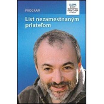 List nezamestnaným priateľom - Peter J. Matuška